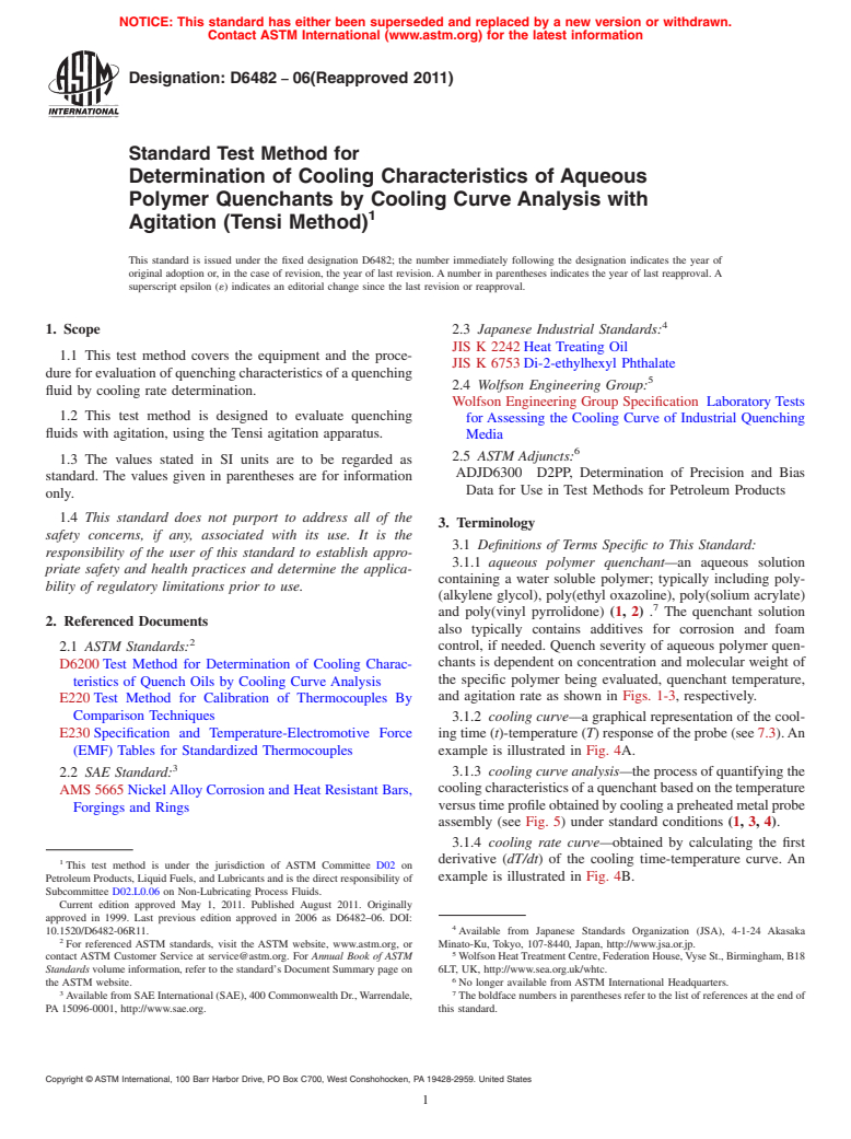 ASTM D6482-06(2011) - Standard Test Method for Determination of Cooling Characteristics of Aqueous Polymer Quenchants by Cooling Curve Analysis with Agitation (Tensi Method)