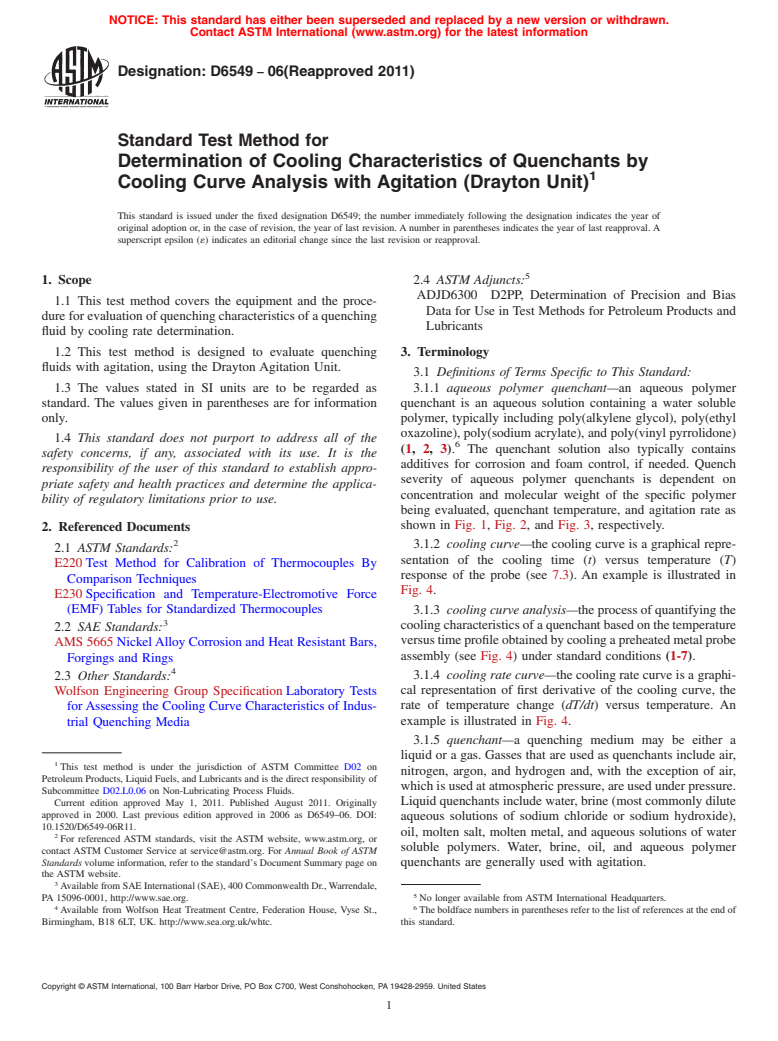 ASTM D6549-06(2011) - Standard Test Method for Determination of Cooling Characteristics of Quenchants by Cooling Curve Analysis with Agitation (Drayton Unit)