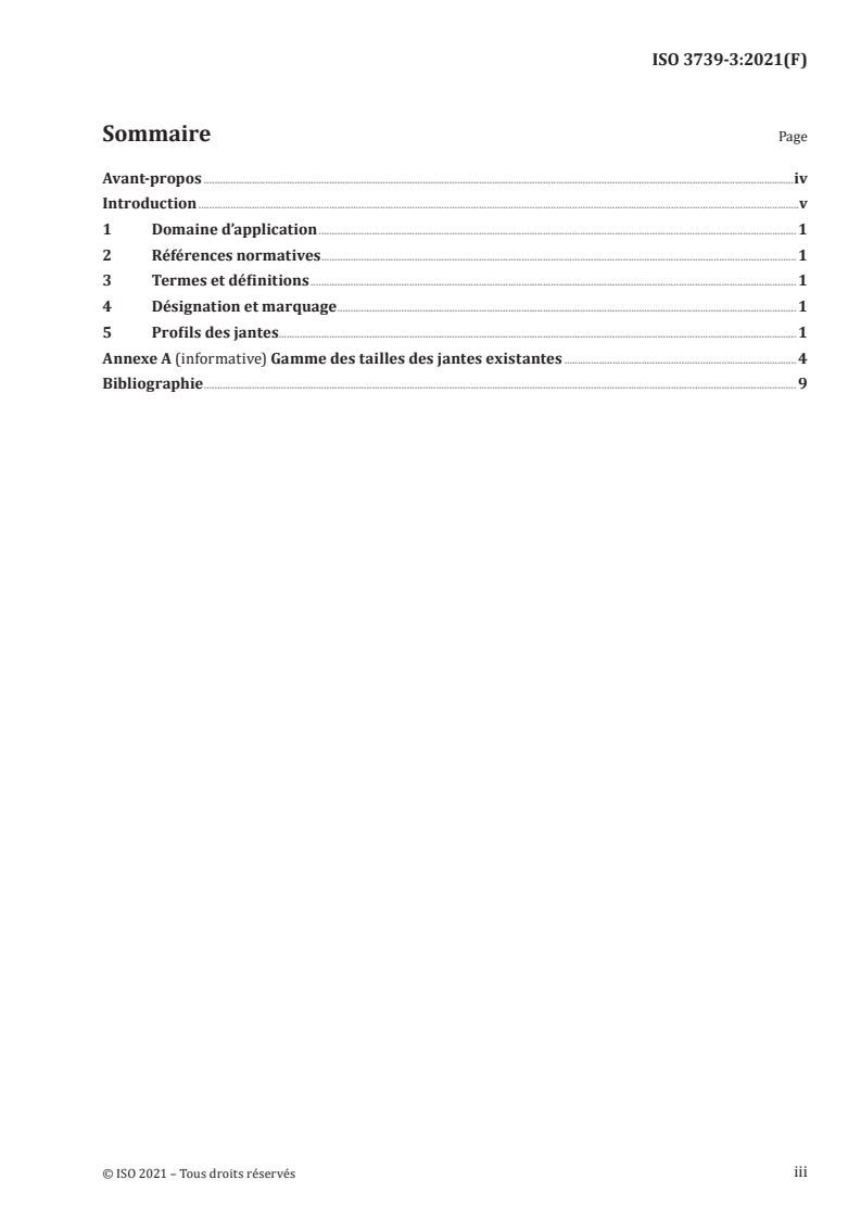 ISO 3739-3:2021 ISO 3739-3:2021 - Pneumatiques et jantes industriels pour matériel de manutention — Partie 3: Jantes
Released:10/25/2021 - Page 3 preview