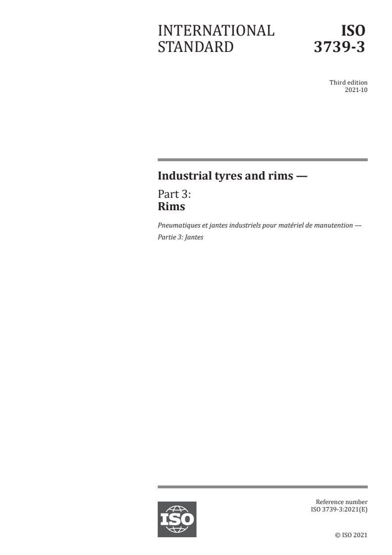 ISO 3739-3:2021 ISO 3739-3:2021 - Industrial tyres and rims — Part 3: Rims
Released:10/25/2021 - Page 1 preview
