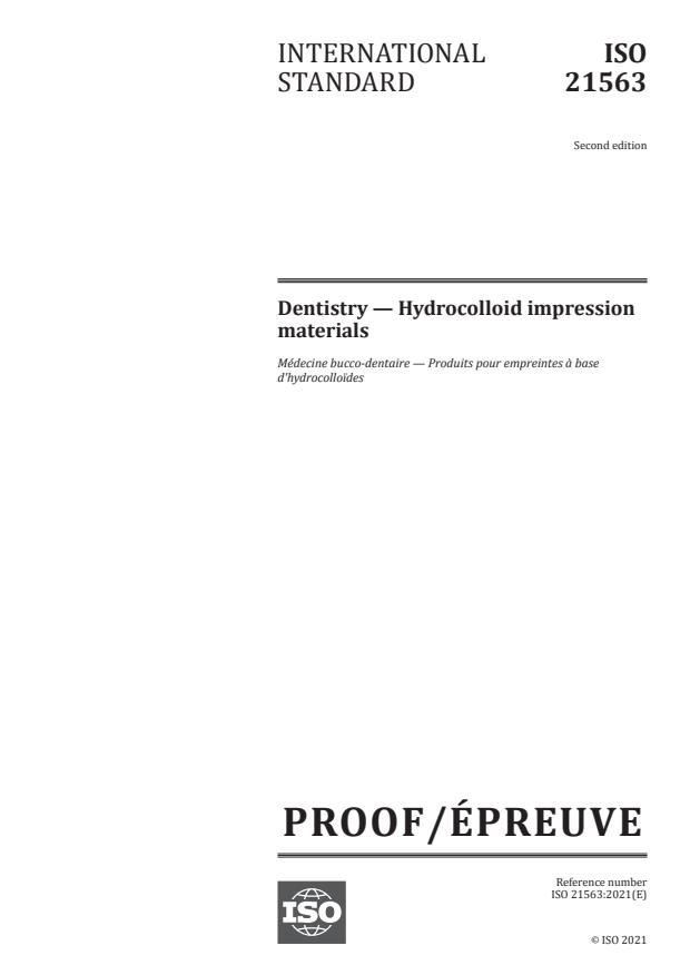 ISO/PRF 21563:Version 10-jul-2021 - Dentistry -- Hydrocolloid impression materials