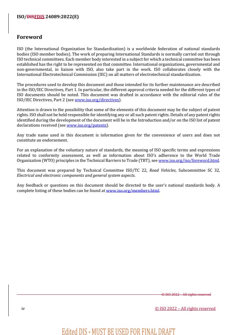 ISO 24089:2023 REDLINE ISO 24089:2023 - Road vehicles — Software update engineering
Released:10/17/2022 - Page 4 preview