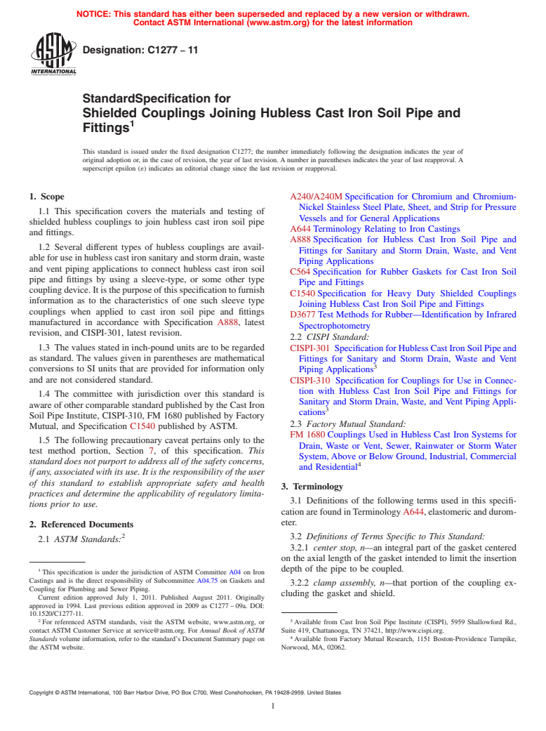ASTM C1277-11 - Standard Specification for Shielded Couplings Joining Hubless Cast Iron Soil Pipe and Fittings
