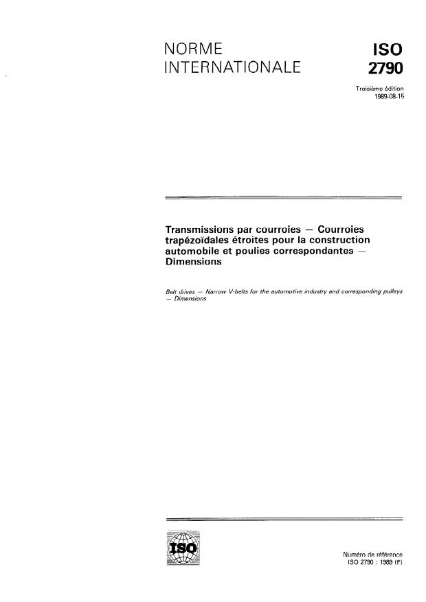 ISO 2790:1989 - Transmissions par courroies -- Courroies trapézoidales étroites pour la construction automobile et poulies correspondantes -- Dimensions