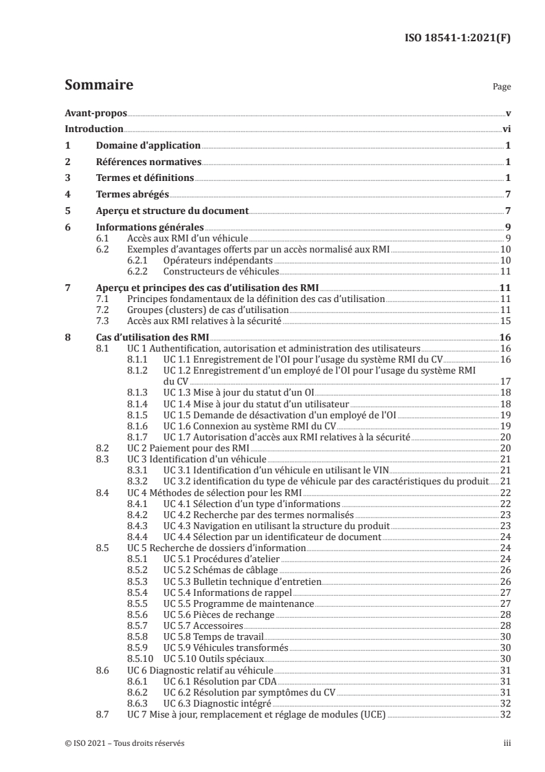 ISO 18541-1:2021 - Véhicules routiers — Normalisation de l'accès aux informations relatives à la réparation et à la maintenance pour l'automobile (RMI) — Partie 1: Informations générales et définitions de cas d'utilisation
Released:6/15/2021