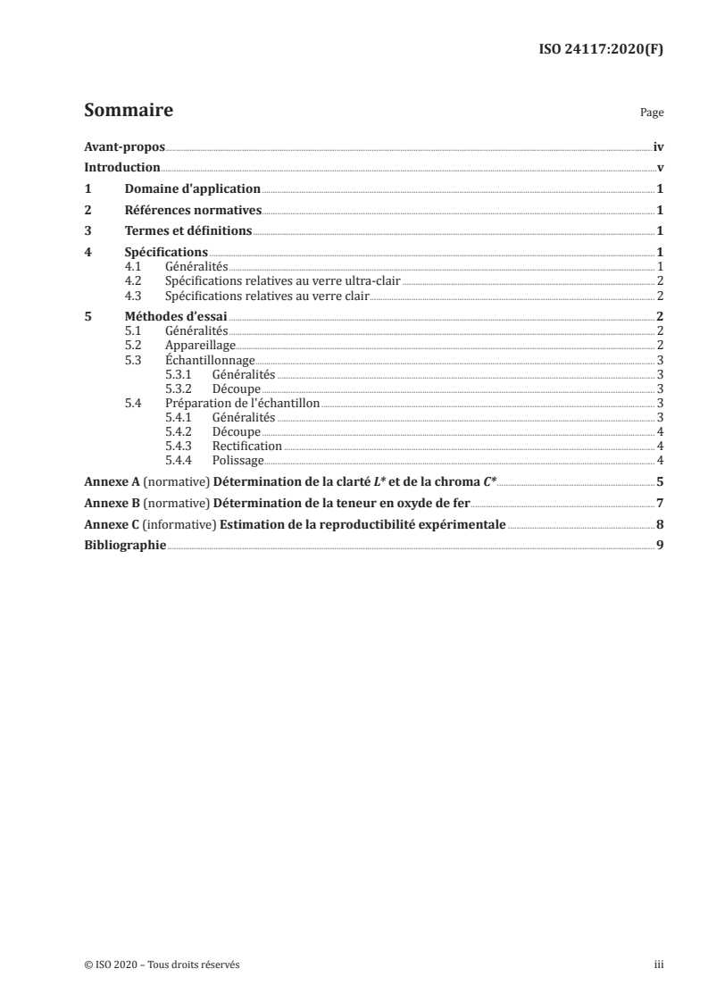 ISO 24117:2020 - Vaisselle, objets de décoration, bijouterie et luminaires, faits de verre — Clarté du verre — Classification et méthode d'essai
Released:3/30/2020