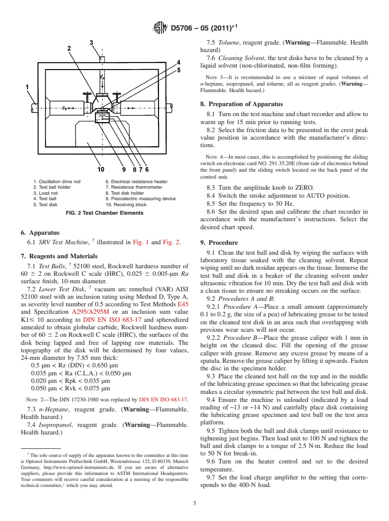 ASTM D5706-05(2011)e1 - Standard Test Method for Determining Extreme Pressure Properties of Lubricating Greases Using A High-Frequency, Linear-Oscillation (SRV) Test Machine