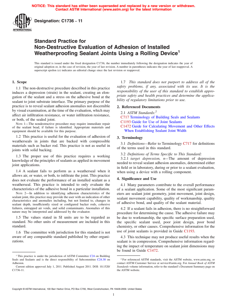 ASTM C1736-11 - Standard Practice for Non-Destructive Evaluation of Adhesion of Installed Weatherproofing  Sealant Joints Using a Rolling Device (Withdrawn 2020)