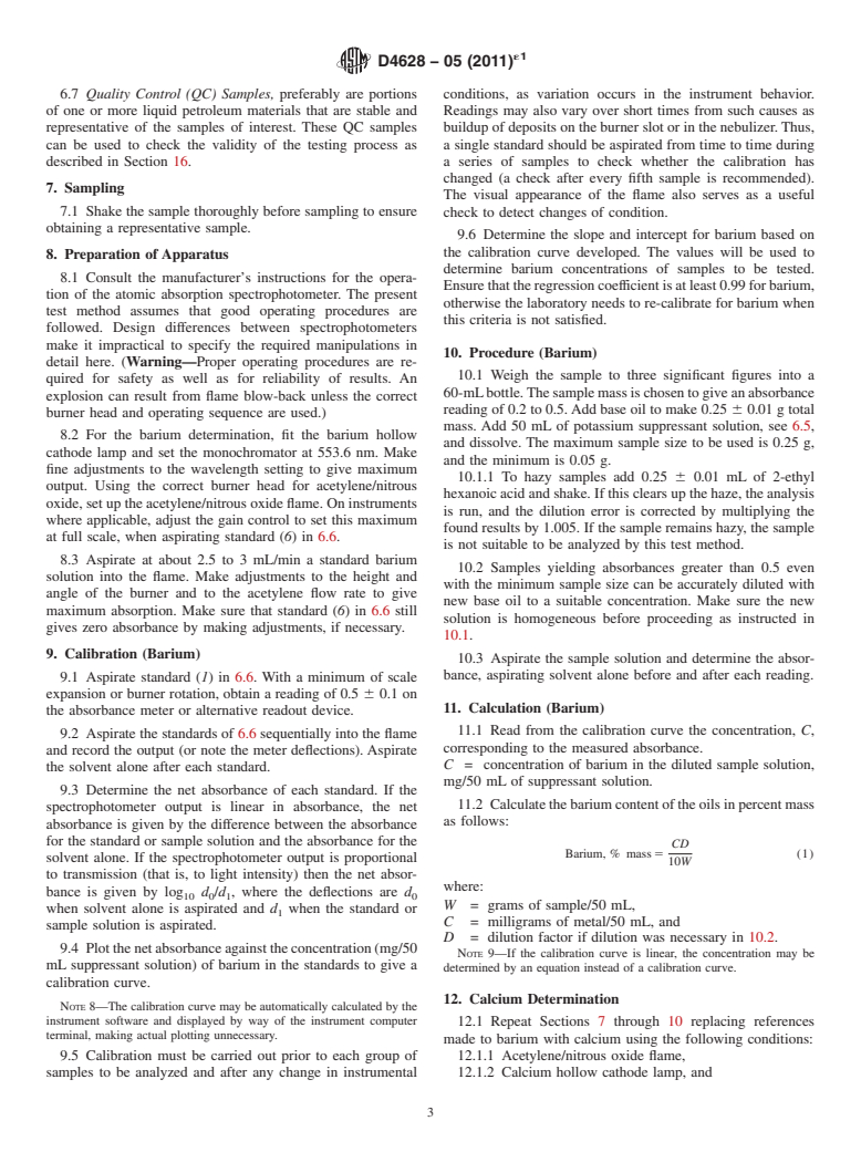 ASTM D4628-05(2011)e1 - Standard Test Method for Analysis of Barium, Calcium, Magnesium, and Zinc in Unused Lubricating Oils by Atomic Absorption Spectrometry