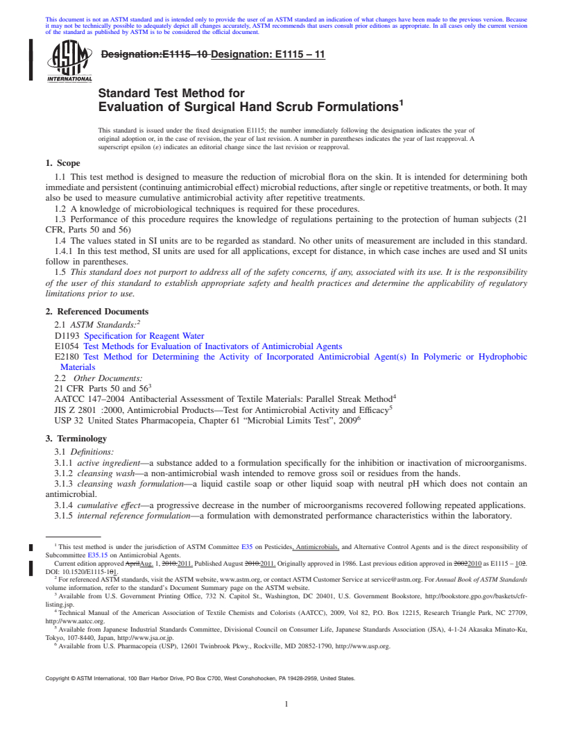 ASTM E1115 - Evaluation of Surgical Hand Scrub Formulations