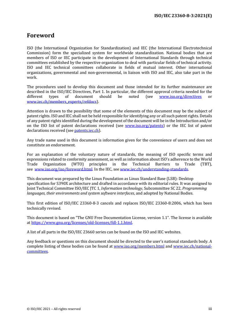 ISO/IEC 23360-8-3:2021 ISO/IEC 23360-8-3:2021 - Linux Standard Base (LSB) — Part 8-3: Desktop specification for S390X architecture
Released:10/8/2021
