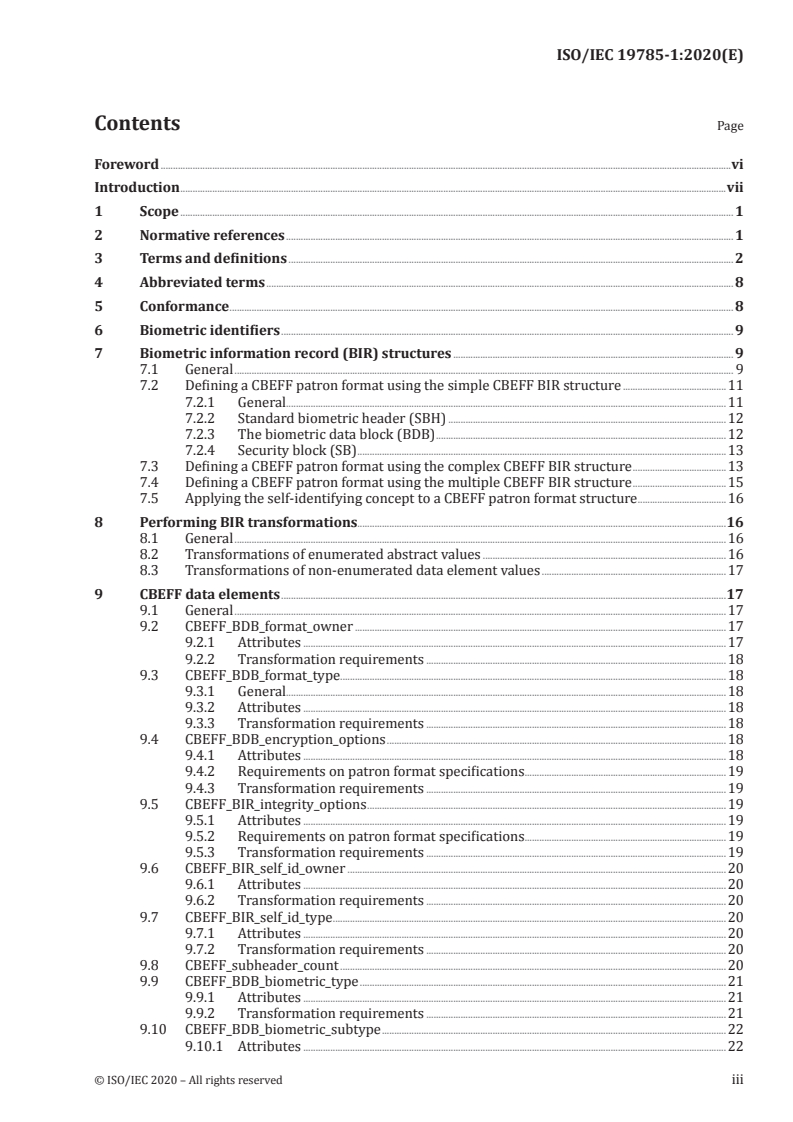 ISO/IEC 19785-1:2020 ISO/IEC 19785-1:2020 - Information technology — Common Biometric Exchange Formats Framework — Part 1: Data element specification
Released:9/14/2020