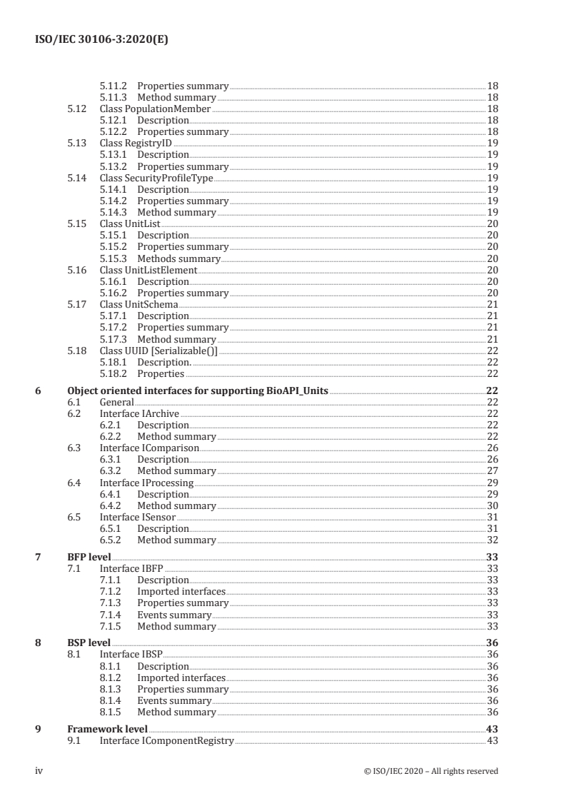 ISO/IEC 30106-3:2020 ISO/IEC 30106-3:2020 - Information technology — Object oriented BioAPI — Part 3: C# implementation
Released:11/4/2020 - Page 4 preview