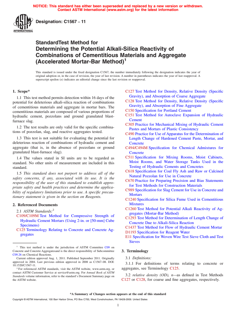 ASTM C1567-11 - Standard Test Method for Determining the Potential Alkali-Silica Reactivity of Combinations  of Cementitious Materials and Aggregate (Accelerated Mortar-Bar Method)