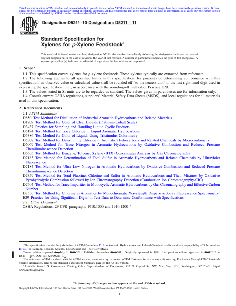 REDLINE ASTM D5211-11 - Standard Specification for Xylenes for <span class="italic">p</span>-Xylene Feedstock