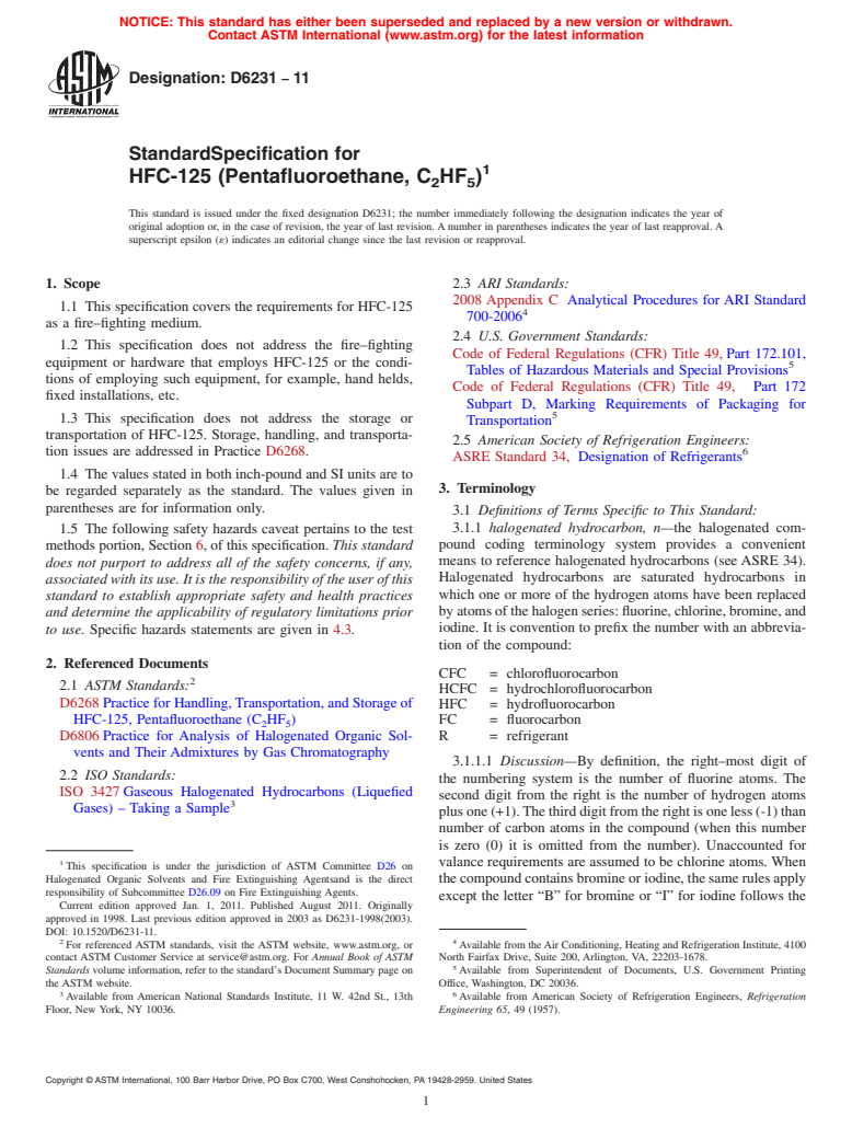 ASTM D6231-11 - Standard Specification for HFC-125 (Pentafluoroethane, C<sub>2</sub>HF<sub>5</sub>)