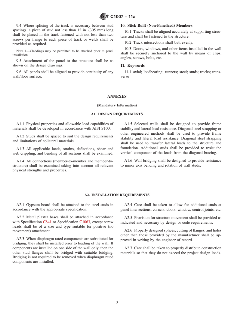 ASTM C1007-11a - Standard Specification for  Installation of Load Bearing (Transverse and Axial) Steel Studs and Related Accessories