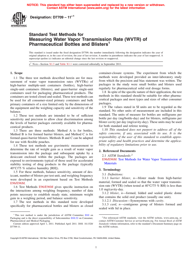 ASTM D7709-11e1 - Standard Test Methods for Measuring Water Vapor Transmission Rate (WVTR) of Pharmaceutical Bottles and Blisters