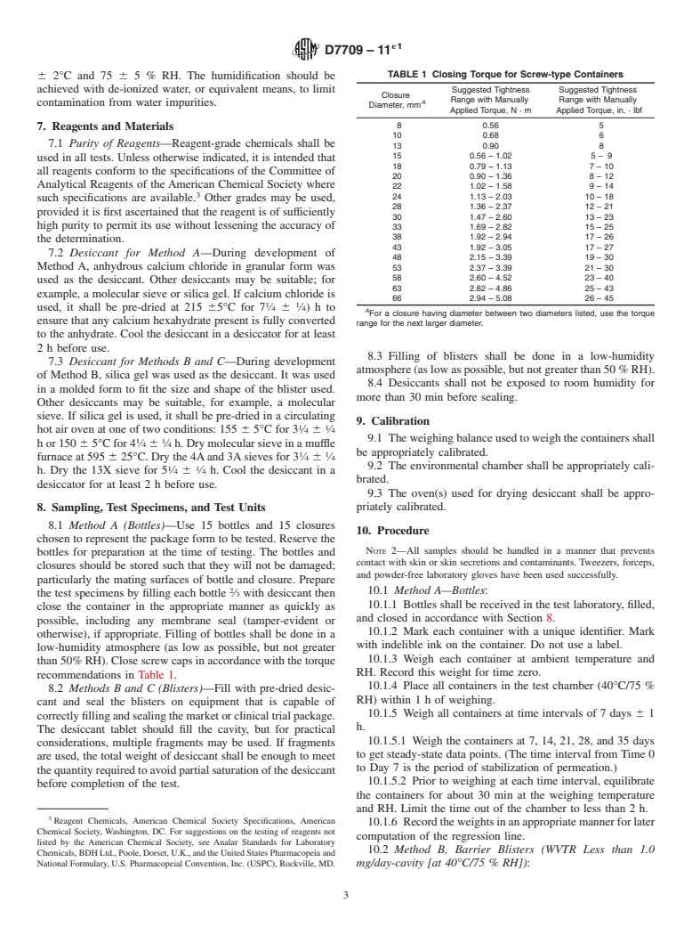 ASTM D7709-11e1 - Standard Test Methods for Measuring Water Vapor Transmission Rate (WVTR) of Pharmaceutical Bottles and Blisters