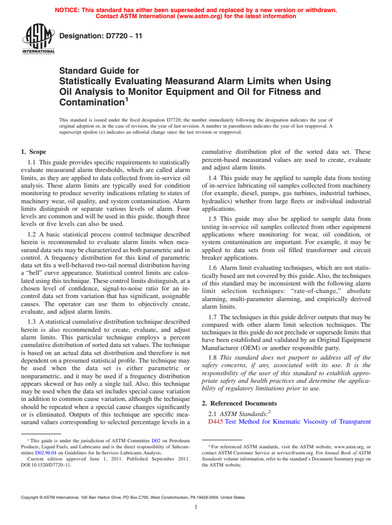 ASTM D7720-11 - Standard Guide for Statistically Evaluating Measurand Alarm Limits when Using Oil Analysis to Monitor Equipment and Oil for Fitness and Contamination