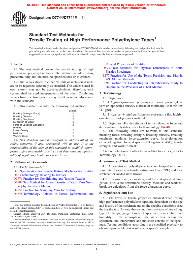 ASTM D7744/D7744M-11 - Standard Test Methods for Tensile Testing of High Performance Polyethylene Tapes