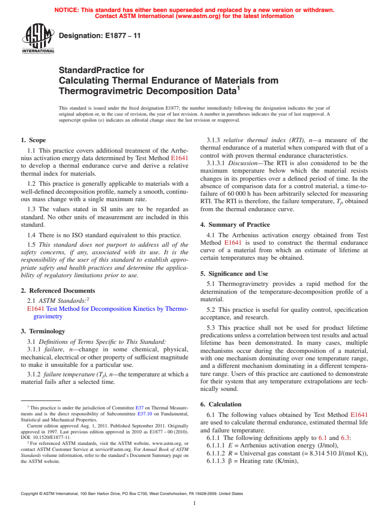 ASTM E1877-11 - Standard Practice for Calculating Thermal Endurance of Materials from Thermogravimetric  Decomposition Data