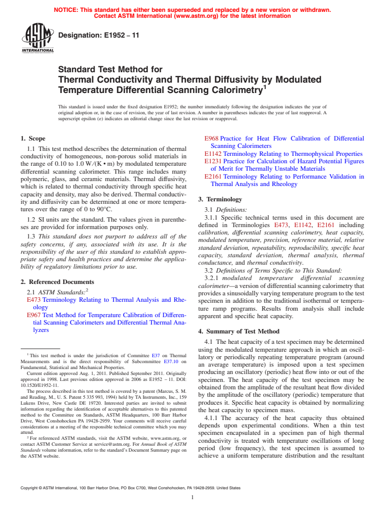 ASTM E1952-11 - Standard Test Method for Thermal Conductivity and Thermal Diffusivity by Modulated Temperature Differential Scanning Calorimetry