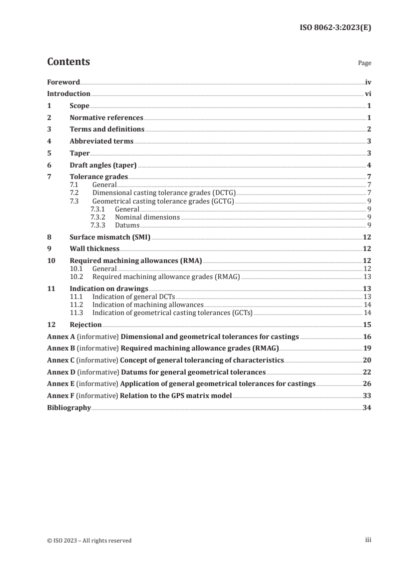 ISO 8062-3:2023 - Geometrical product specifications (GPS) — Dimensional and geometrical tolerances for moulded parts — Part 3: General dimensional and geometrical tolerances and machining allowances for castings using ± tolerances for indicated dimensions
Released:2/15/2023
