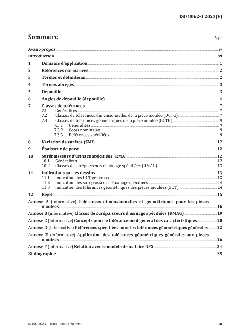 ISO 8062-3:2023 - Spécification géométrique des produits (GPS) — Tolérances dimensionnelles et géométriques des pièces moulées — Partie 3: Tolérances dimensionnelles et géométriques générales et surépaisseurs d'usinage pour les pièces moulées utilisant des tolérances ± pour les dimensions indiquées
Released:2/15/2023