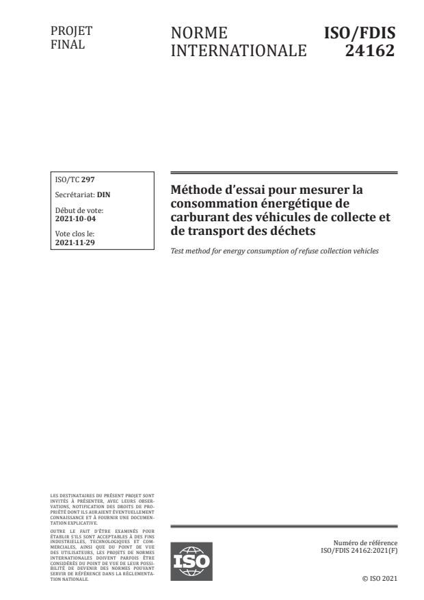 ISO/FDIS 24162 - Méthode d’essai pour mesurer la consommation énergétique de carburant des véhicules de collecte et de transport des déchets