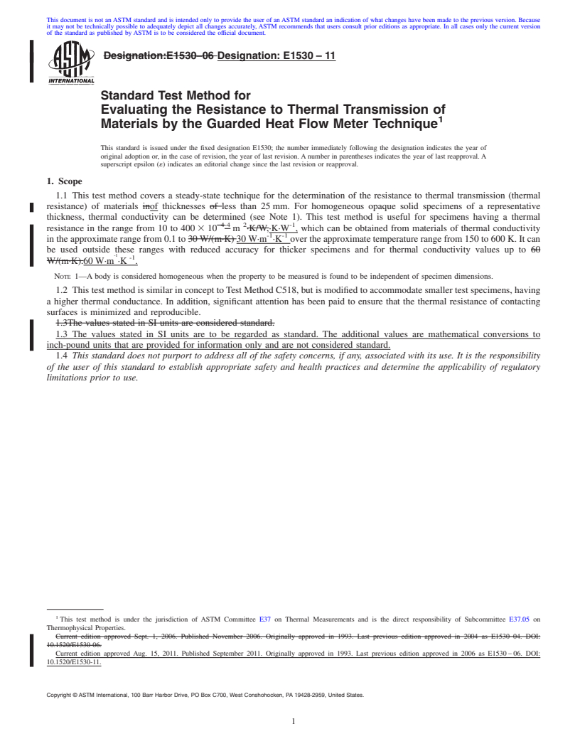 REDLINE ASTM E1530-11 - Standard Test Method for Evaluating the Resistance to Thermal Transmission of Materials by the Guarded Heat Flow Meter Technique