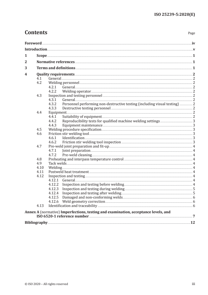 ISO 25239-5:2020 ISO 25239-5:2020 - Friction stir welding — Aluminium — Part 5: Quality and inspection requirements
Released:7/1/2020
