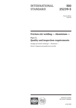 ISO 25239-5:2020 ISO 25239-5:2020 - Friction stir welding — Aluminium — Part 5: Quality and inspection requirements
Released:7/1/2020 - Page 1 preview