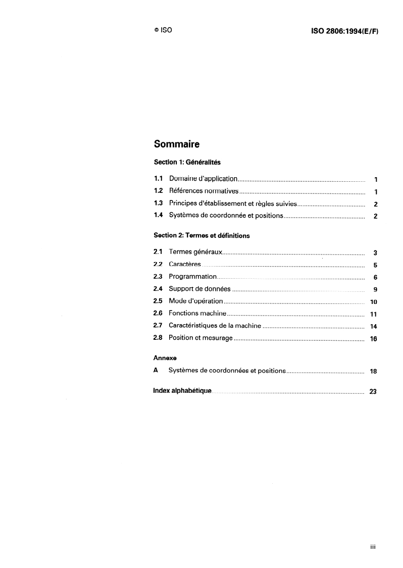 ISO 2806:1994 - Industrial automation systems — Numerical control of machines — Vocabulary
Released:7/7/1994