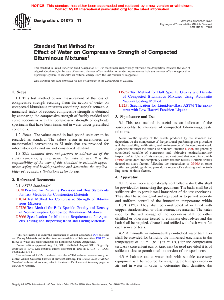 ASTM D1075-11 - Standard Test Method for  Effect of Water on Compressive Strength of Compacted Bituminous Mixtures (Withdrawn 2019)