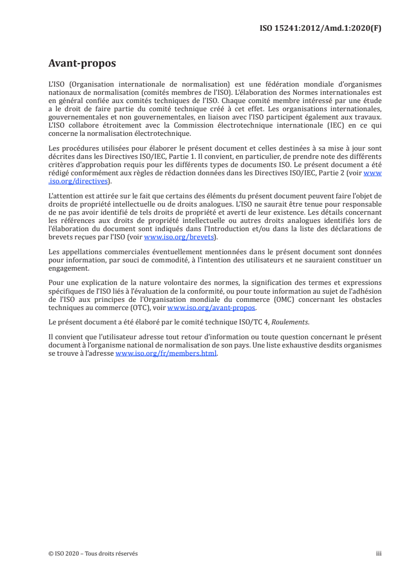 ISO 15241:2012/Amd 1:2020 - Roulements — Symboles relatifs aux grandeurs physiques — Amendement 1
Released:1/8/2020