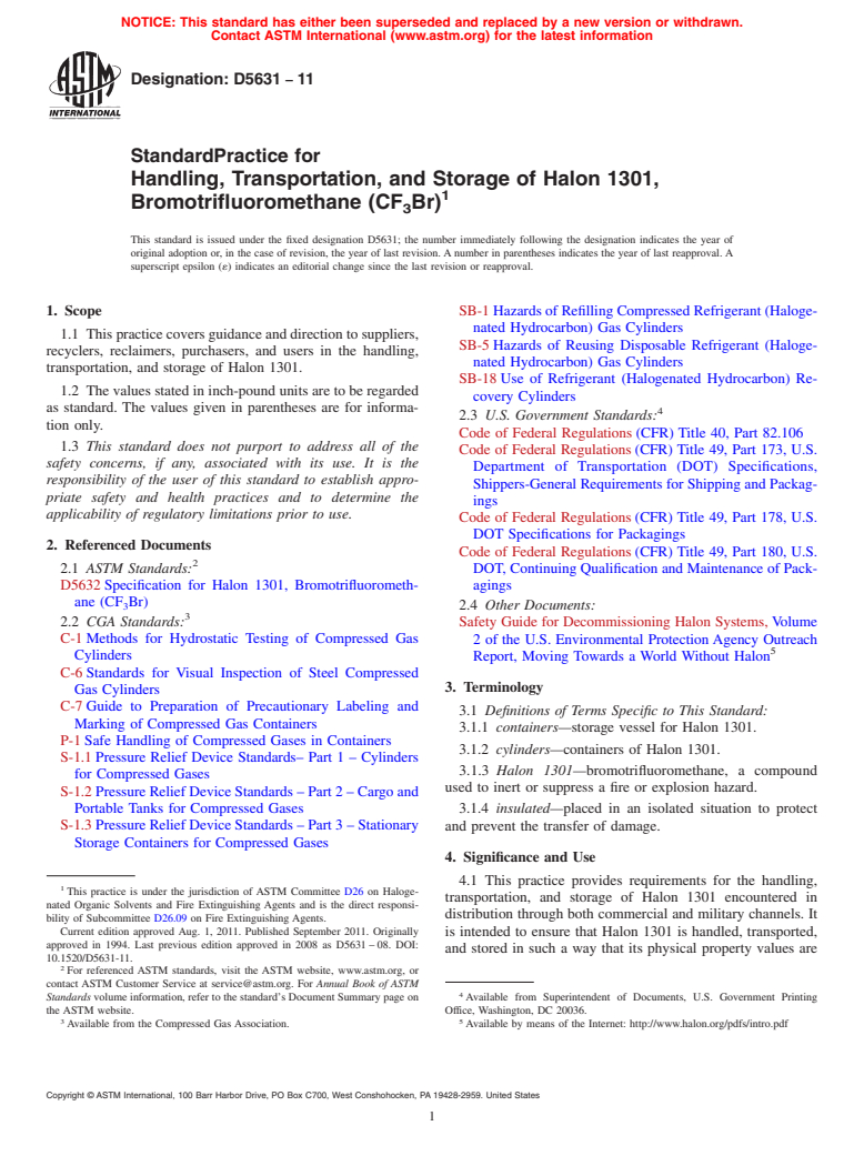 ASTM D5631-11 - Standard Practice for Handling, Transportation, and Storage of Halon 1301, Bromotrifluoromethane (CF<sub>3</sub>Br)