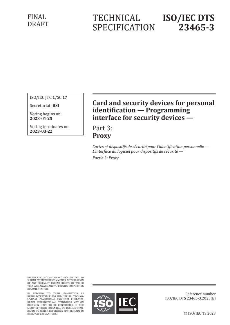 ISO/IEC DTS 23465-3 - Card and security devices for personal identification — Programming interface for security devices — Part 3: Proxy
Released:1/11/2023