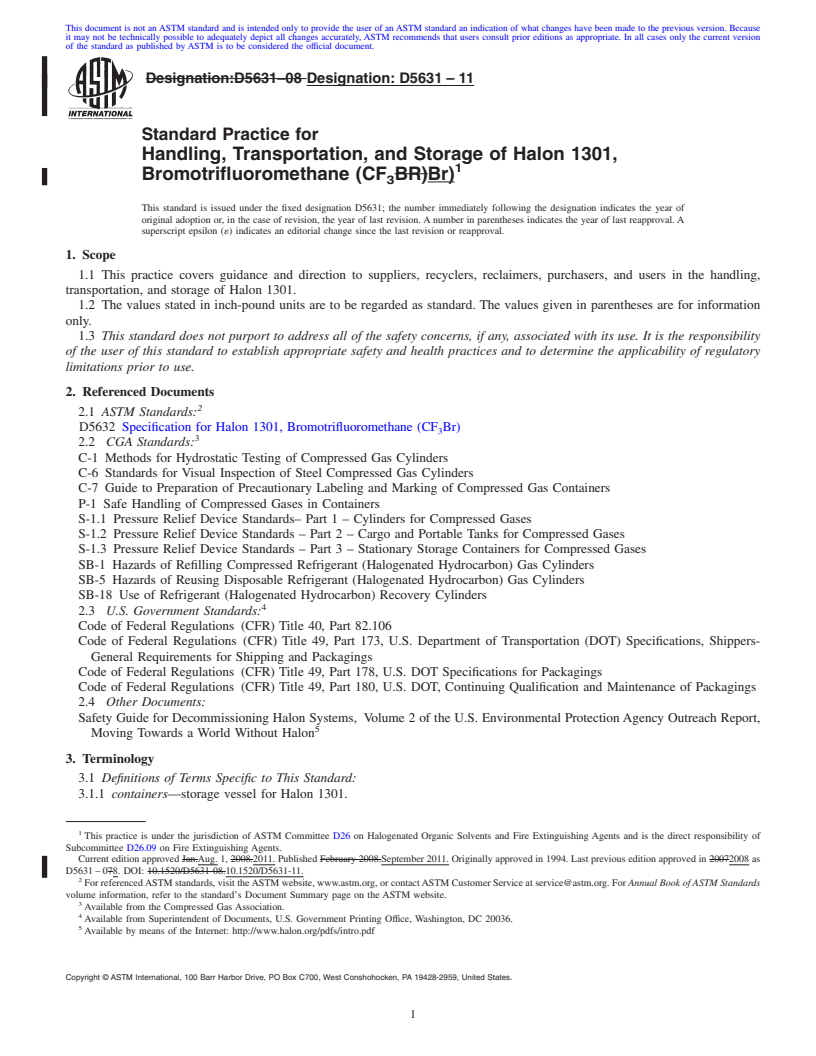 REDLINE ASTM D5631-11 - Standard Practice for Handling, Transportation, and Storage of Halon 1301, Bromotrifluoromethane (CF<sub>3</sub>Br)