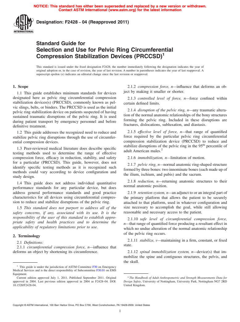 ASTM F2428-04(2011) - Standard Guide for Selection and Use for Pelvic Ring Circumferential Compression Stabilization  Devices (PRCCSD) (Withdrawn 2020)