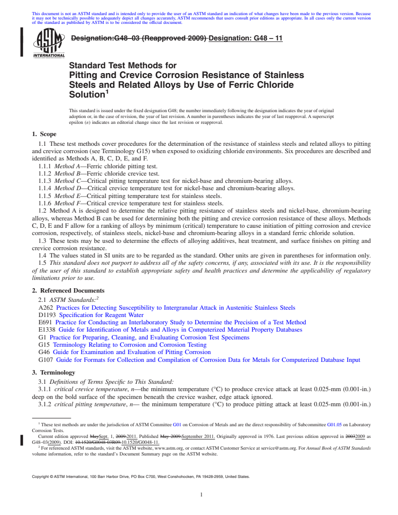 REDLINE ASTM G48-11 - :  Standard Test Methods for Pitting and Crevice Corrosion Resistance of Stainless Steels and Related Alloys by Use of Ferric Chloride Solution