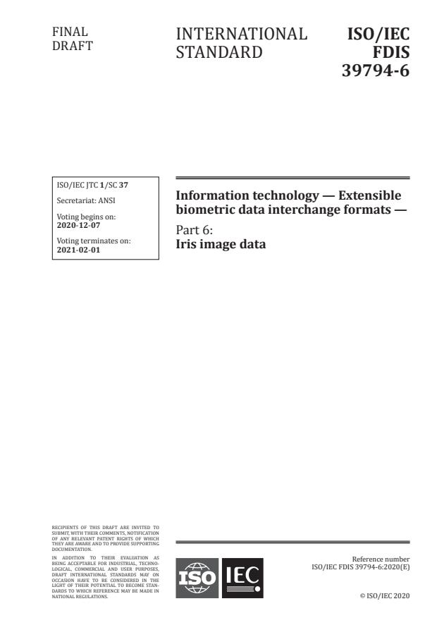 ISO/IEC FDIS 39794-6:Version 05-dec-2020 - Information technology -- Extensible biometric data interchange formats