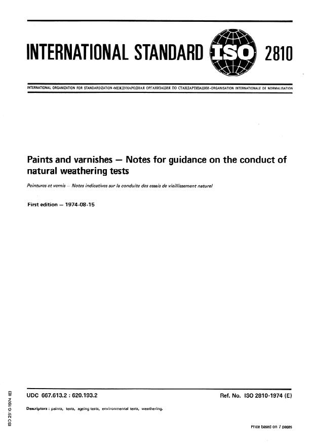 ISO 2810:1974 - Paints and varnishes -- Notes for guidance on the conduct of natural weathering tests