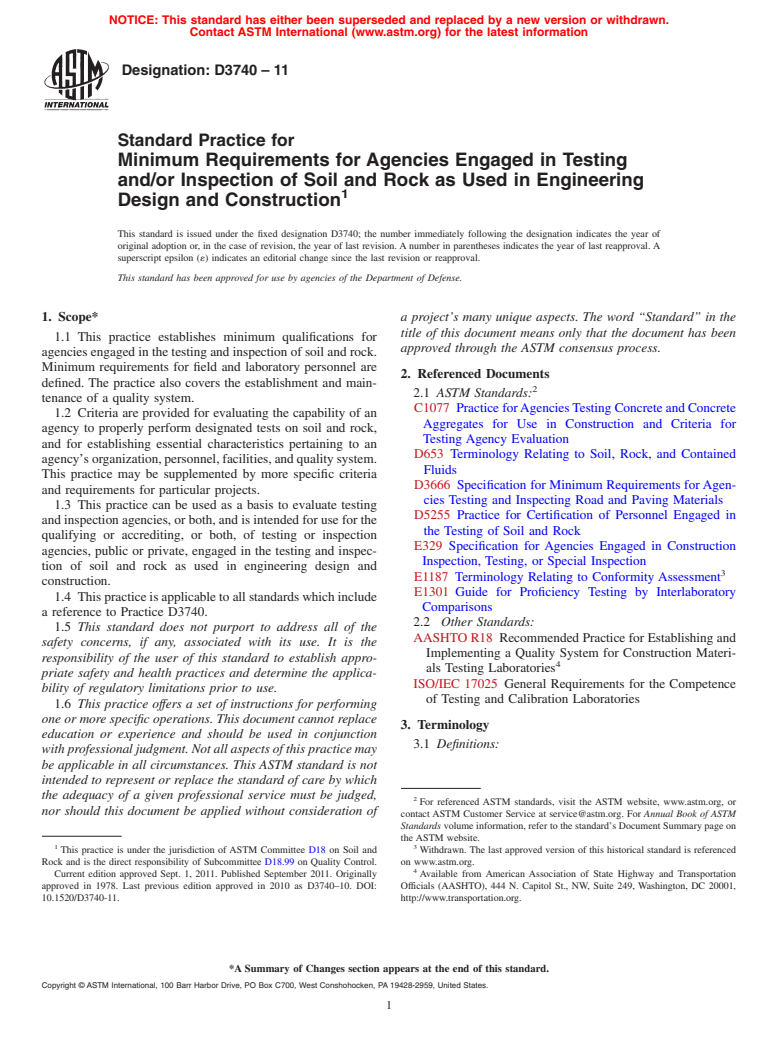 ASTM D3740-11 - Standard Practice for Minimum Requirements for Agencies Engaged in Testing and/or Inspection of Soil and Rock as Used in Engineering Design and Construction