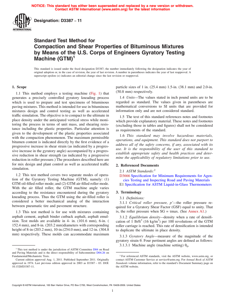 ASTM D3387-11 - Standard Test Method for  Compaction and Shear Properties of Bituminous Mixtures by Means of the U.S. Corps of Engineers Gyratory Testing Machine (GTM) (Withdrawn 2020)