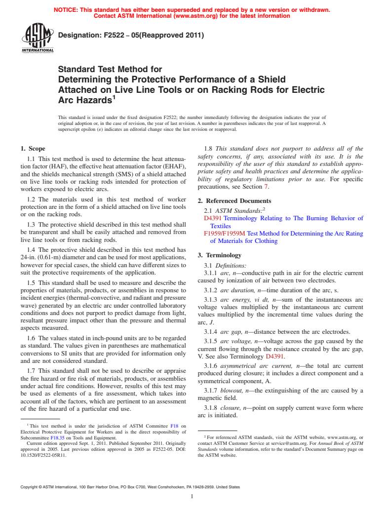 ASTM F2522-05(2011) - Standard Test Method for Determining the Protective Performance of a Shield Attached on Live Line Tools or on Racking Rods for Electric Arc Hazards