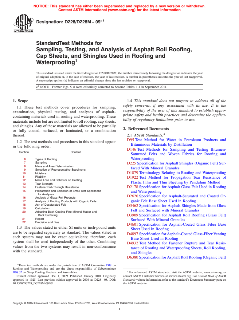 ASTM D228/D228M-09e1 - Standard Test Methods for Sampling, Testing, and Analysis of Asphalt Roll Roofing, Cap Sheets, and Shingles Used in Roofing and Waterproofing