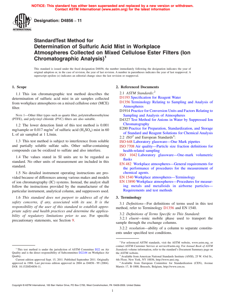 ASTM D4856-11 - Standard Test Method for Determination of Sulfuric Acid Mist in Workplace Atmospheres Collected on Mixed Cellulose Ester Filters (Ion Chromatographic Analysis)