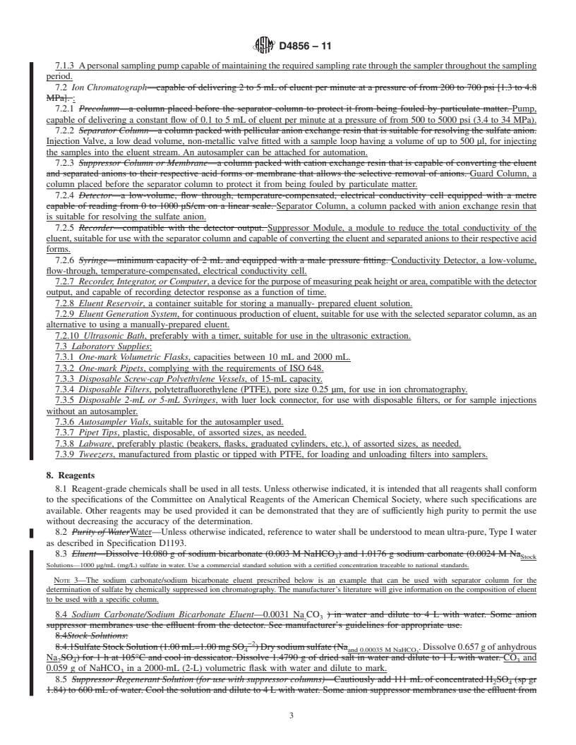 REDLINE ASTM D4856-11 - Standard Test Method for Determination of Sulfuric Acid Mist in Workplace Atmospheres Collected on Mixed Cellulose Ester Filters (Ion Chromatographic Analysis)