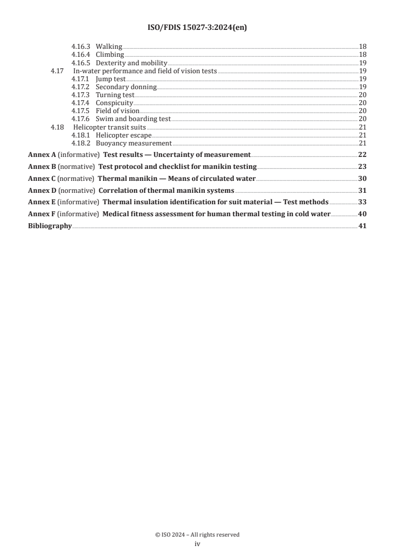 ISO/FDIS 15027-3.2 ISO/FDIS 15027-3 - Immersion suits — Part 3: Test methods
Released:15. 07. 2024 - Page 4 preview